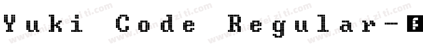 Yuki Code Regular字体转换